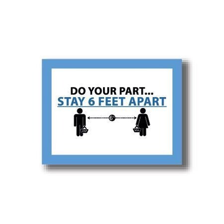 Ergomat 36in x 27in RECTANGLE SIGNS Do Your Part. Stay 6 Feet Apart DSV-SIGN 972 #2996 -UEN